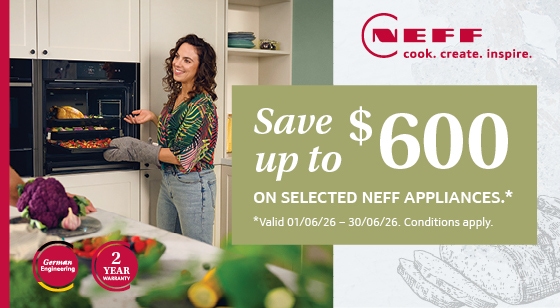 SAVE up to $600 on selected NEFF Appliances! 