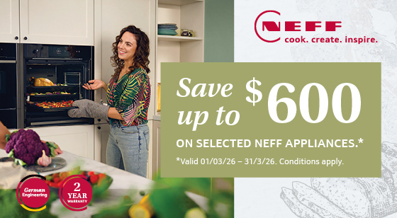 SAVE up to $600 on selected NEFF Appliances